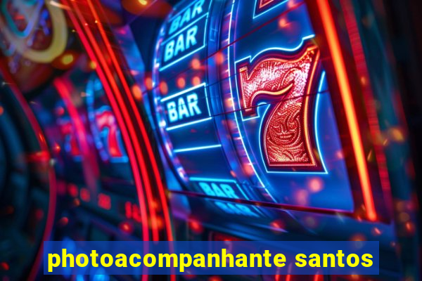 photoacompanhante santos